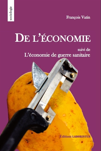 De l'économie : le mot et...