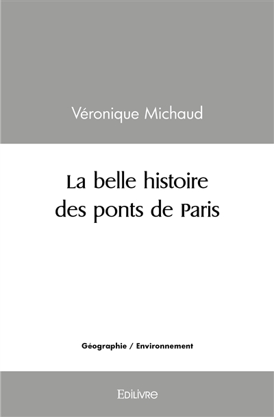 La belle histoire des ponts...