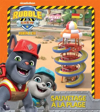 Rubble & crew, Ruben & Cie. Sauvetage à la plage