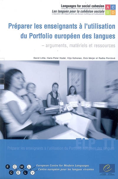 Préparer les enseignants à l'utilisation du Portfolio européen des langues : arguments, matériels et ressources