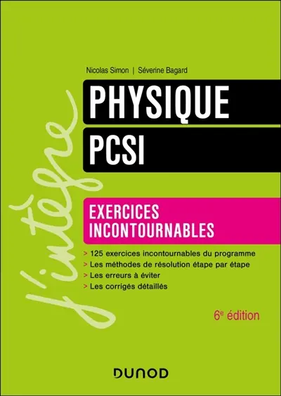 Physique PCSI : exercices incontournables