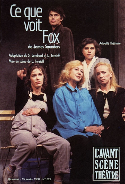 avant-scène théâtre (l'), n° 822. ce que voit fox