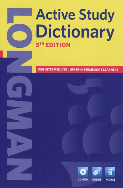 Longman active study dictionary : for intermediate, upper-intermediate learners