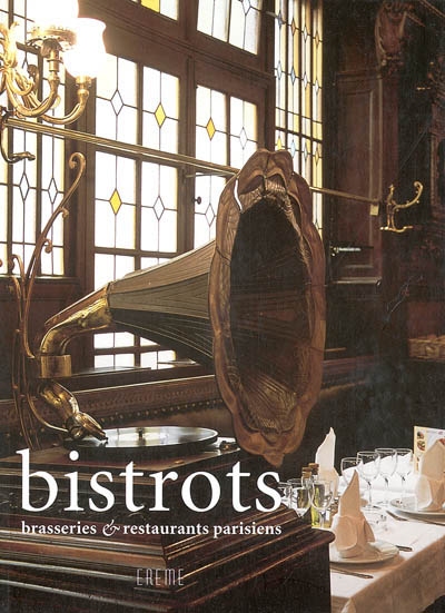 Bistrots, brasseries et restaurants parisiens