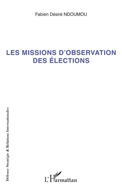 Les missions d'observation des élections