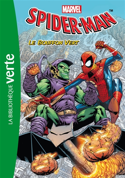Spider-Man. Vol. 5. Le Bouffon vert