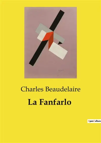 La Fanfarlo : Les contradictions de l'âme romantique : une exploration de l'impuissance et de la passion