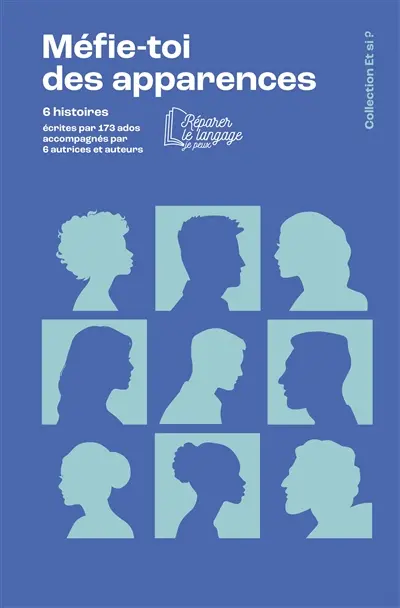 Méfie-toi des apparences : 6 histoires
