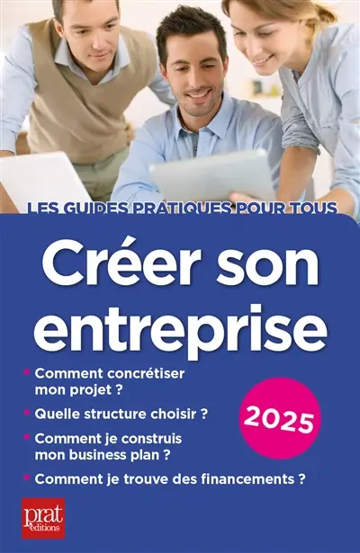 Créer son entreprise : 2025