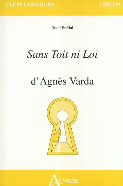 Sans toit ni loi d'Agnès Varda