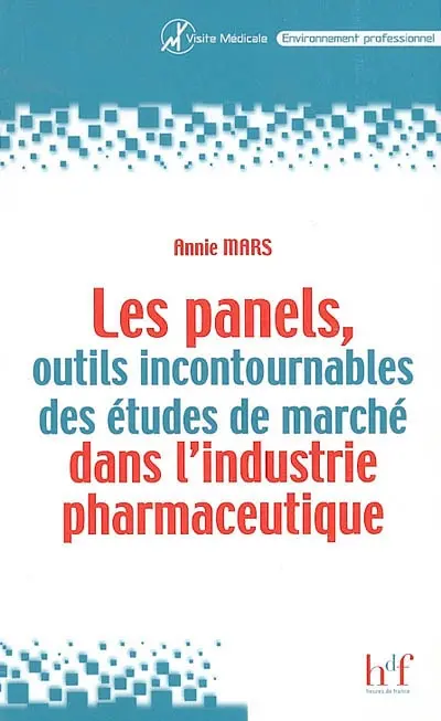 Les panels, outils incontournables des études de marché dans l'industrie pharmaceutique