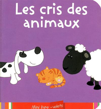 Les cris des animaux