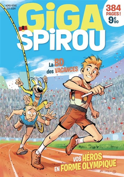 giga spirou, hors-série, n° eté 2024. la bd des vacances : vos héros en forme olympique