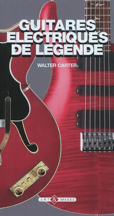 Guitares électriques de légende