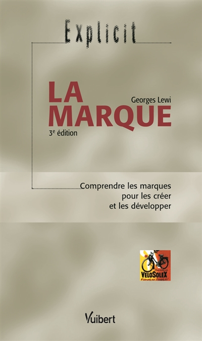 La marque : comprendre les...