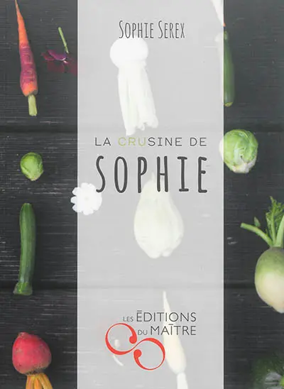 La crusine de Sophie