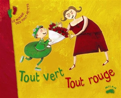 Tout vert Tout rouge