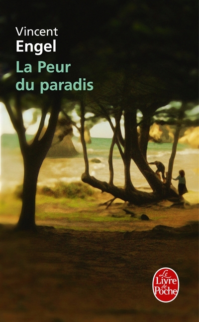 La peur du paradis