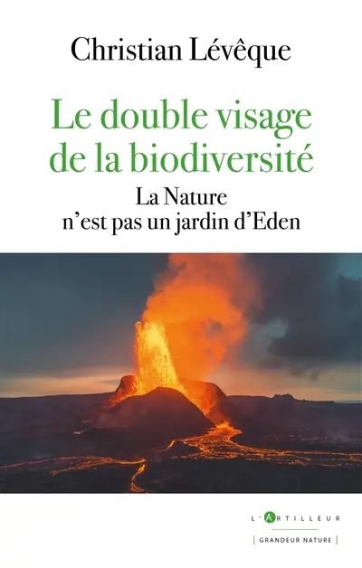 Le double visage de la biodiversité : la nature n'est pas un jardin d'Eden