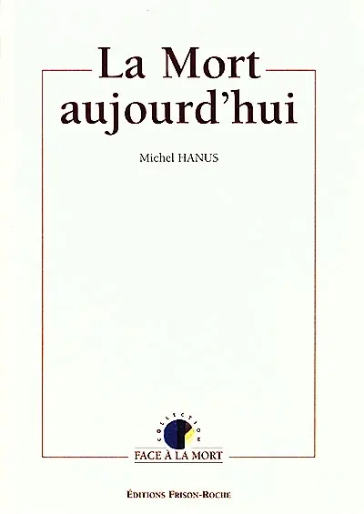 La mort aujourd'hui