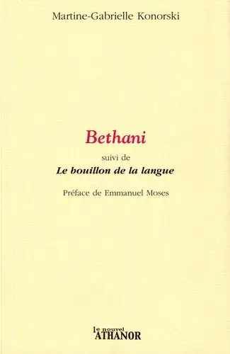 Bethani. Le bouillon de la langue