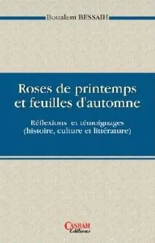 Roses de printemps et feuilles d'automne