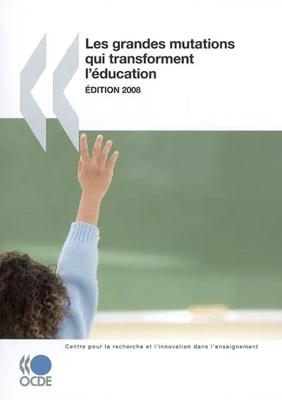 Les grandes mutations qui transforment l'éducation
