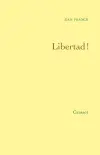 Libertad !