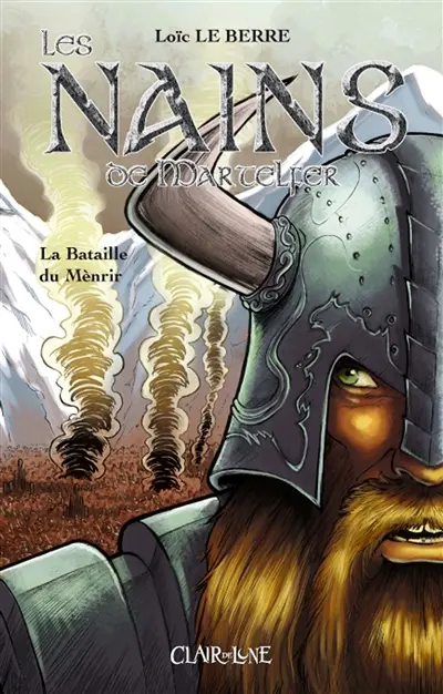 Les nains de Martelfer : la bataille du Menrir