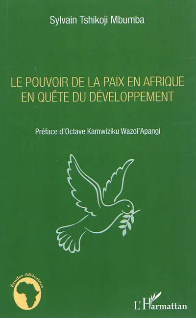 Le pouvoir de la paix en Afrique en quête de développement