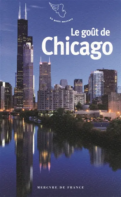 Le goût de Chicago