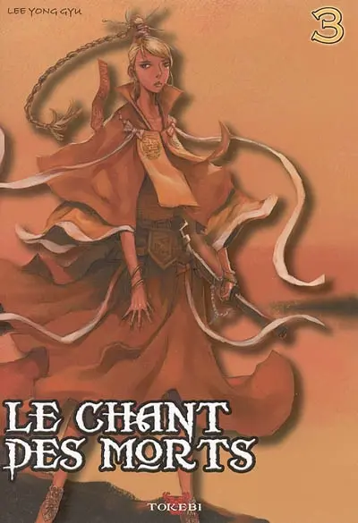 Le chant des morts. Vol. 3