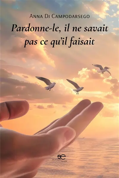 Pardonne-le, il ne savait pas ce qu'il faisait