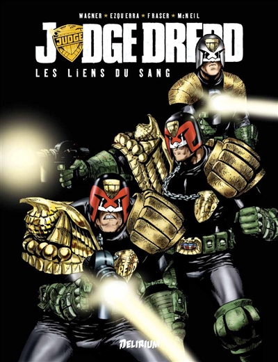 Judge Dredd. Vol. 2. Les liens du sang