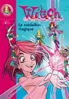 Witch. Vol. 1. Le médaillon magique