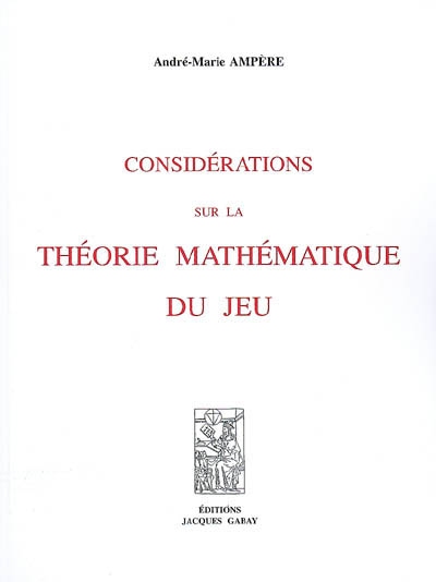 Considérations sur la théorie mathématique du jeu