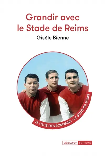Grandir avec le Stade de Reims