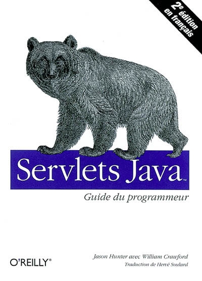 Servlets Java : guide du programmeur
