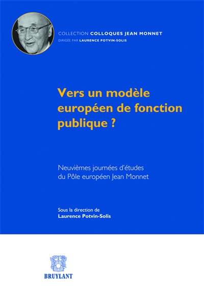 Vers un modèle européen de fonction publique ?