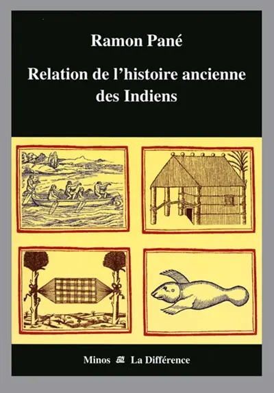 Relation de l'histoire ancienne des Indiens