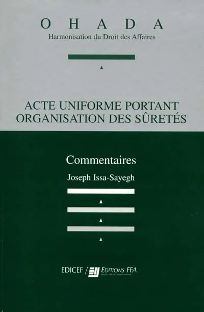 Acte uniforme portant organisation des sûretés