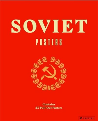 Soviet Posters Pull-out Edition