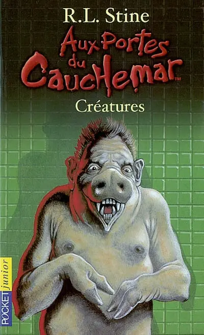 Aux portes du cauchemar. Vol. 6. Créatures