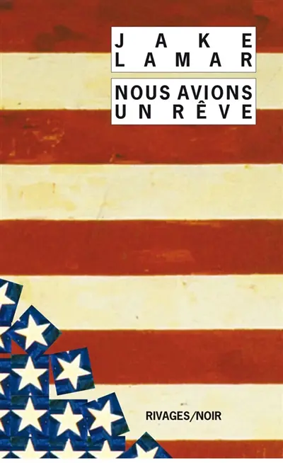 Nous avions un rêve