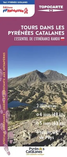 Tours dans les Pyrénées catalanes : l'essentiel de l'itinérance rando : 2 itinérances, 4 jours (49 km), 5 jours (63 km), balisés GR de pays