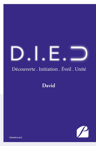 D . I . E . U : Découverte . Initiation . Eveil . Unité