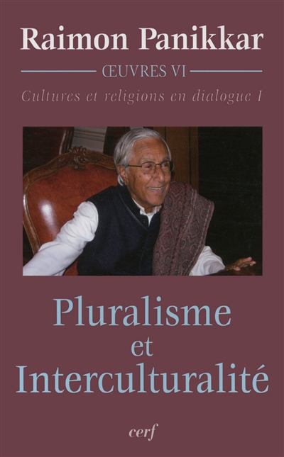 Cultures et religions en dialogue. Vol. 1. Pluralisme et interculturalité