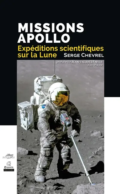 Missions Apollo, expéditions scientifiques sur la Lune
