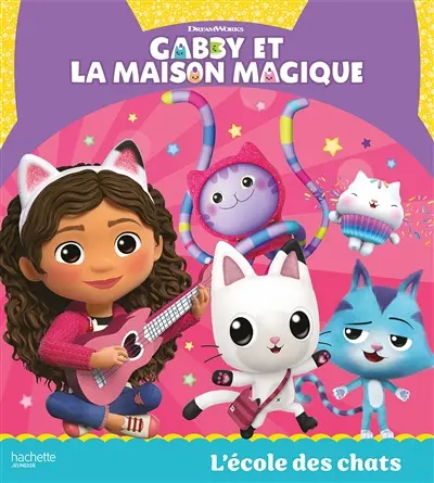 Gabby et la maison magique. L'école des chats