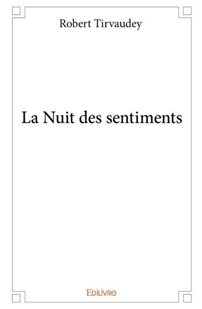La Nuit des sentiments
